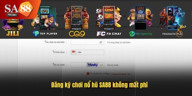 Đăng ký chơi nổ hũ SA88 không mất phí