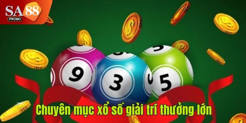Chuyên mục giải trí thưởng lớn